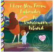 Taffy Tales I Love You From Labrador to Vancouver Island BB