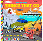 Things That Go -  Lift-the-Flap Book