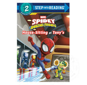 Random House Step 2 Spidey & His Amazing Friends: House Sitting at Tony's (Marvel)