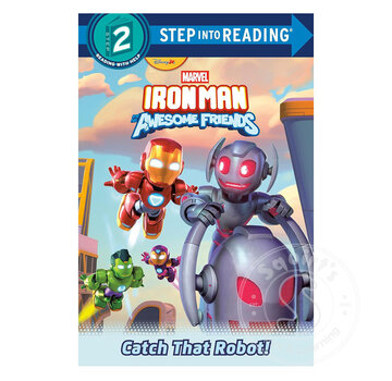 Random House Step 2 Iron Man & His Awesome Friends: Catch that Robot! (Marvel)