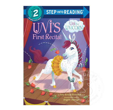 Random House Step 2 Uni the Unicorn: Uni's First Recital