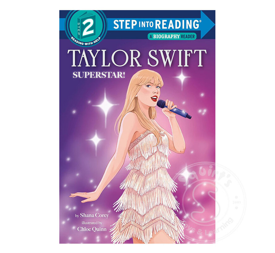 Step 2 Taylor Swift: Superstar!