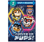 Step 2 Power Up Pups! (Paw Patrol - The Mighty Movie)
