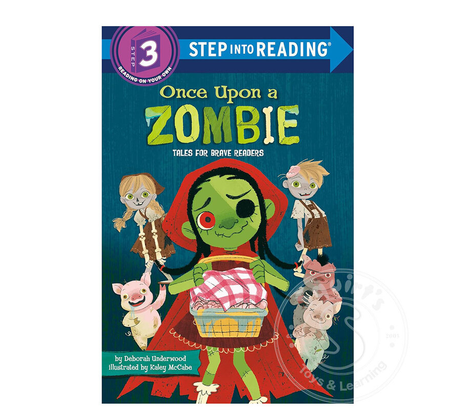Step 3 Once Upon a Zombie: Tales for Brave Readers
