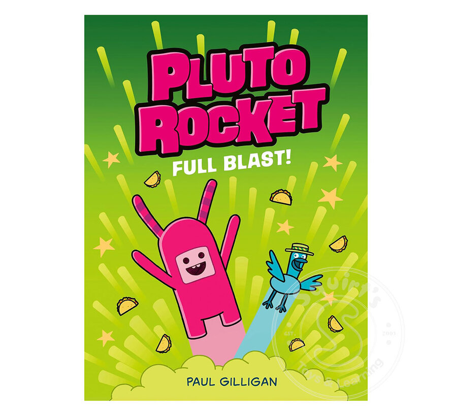 Pluto Rocket: Full Blast! (Pluto Rocket #3)