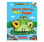 Don't Worry, Bee Happy: An Acorn Book (Bumble and Bee)