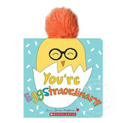 Scholastic You're Eggstraordinary  BB