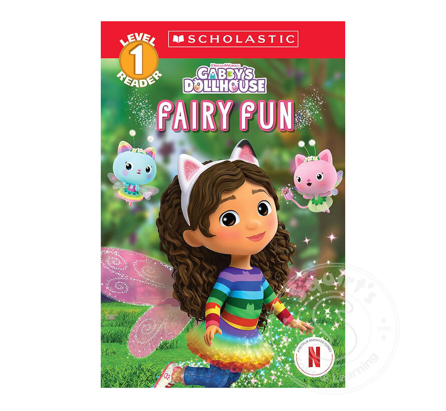 Gabby's Dollhouse: Fairy Fun (Scholastic Reader, Level 1)