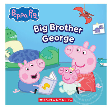 Scholastic Peppa Pig: Big Brother George