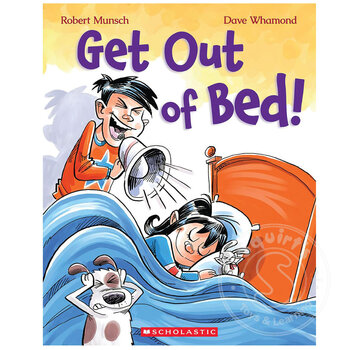 Scholastic Get Out of Bed!