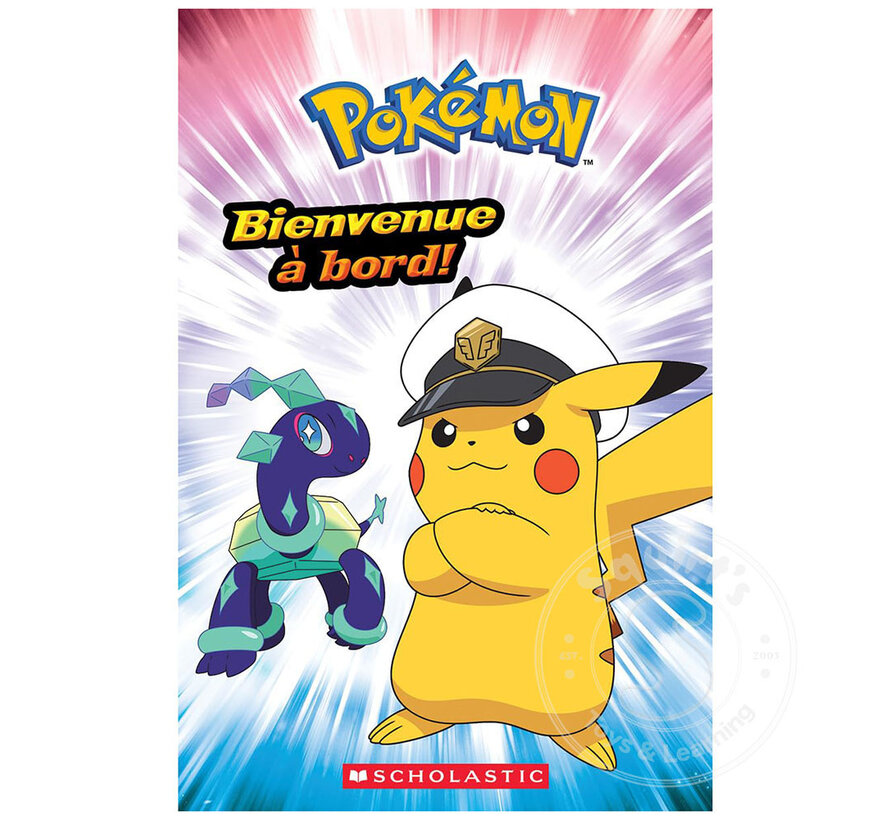 Pokémon : Bienvenue à bord!