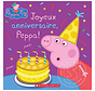 Peppa Pig : Joyeux anniversaire, Peppa!