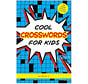 Cool Crosswords for Kids