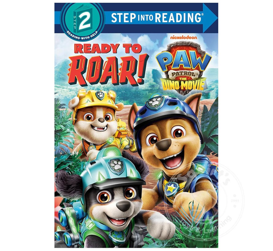 Step 2 Ready to Roar! (Paw Patrol: The Dino Movie)