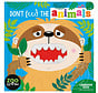 Don't Feed The Animals - BB