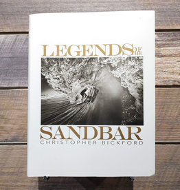 Global Surf Network Legends of the Sandbar Book by Christopher Bickford