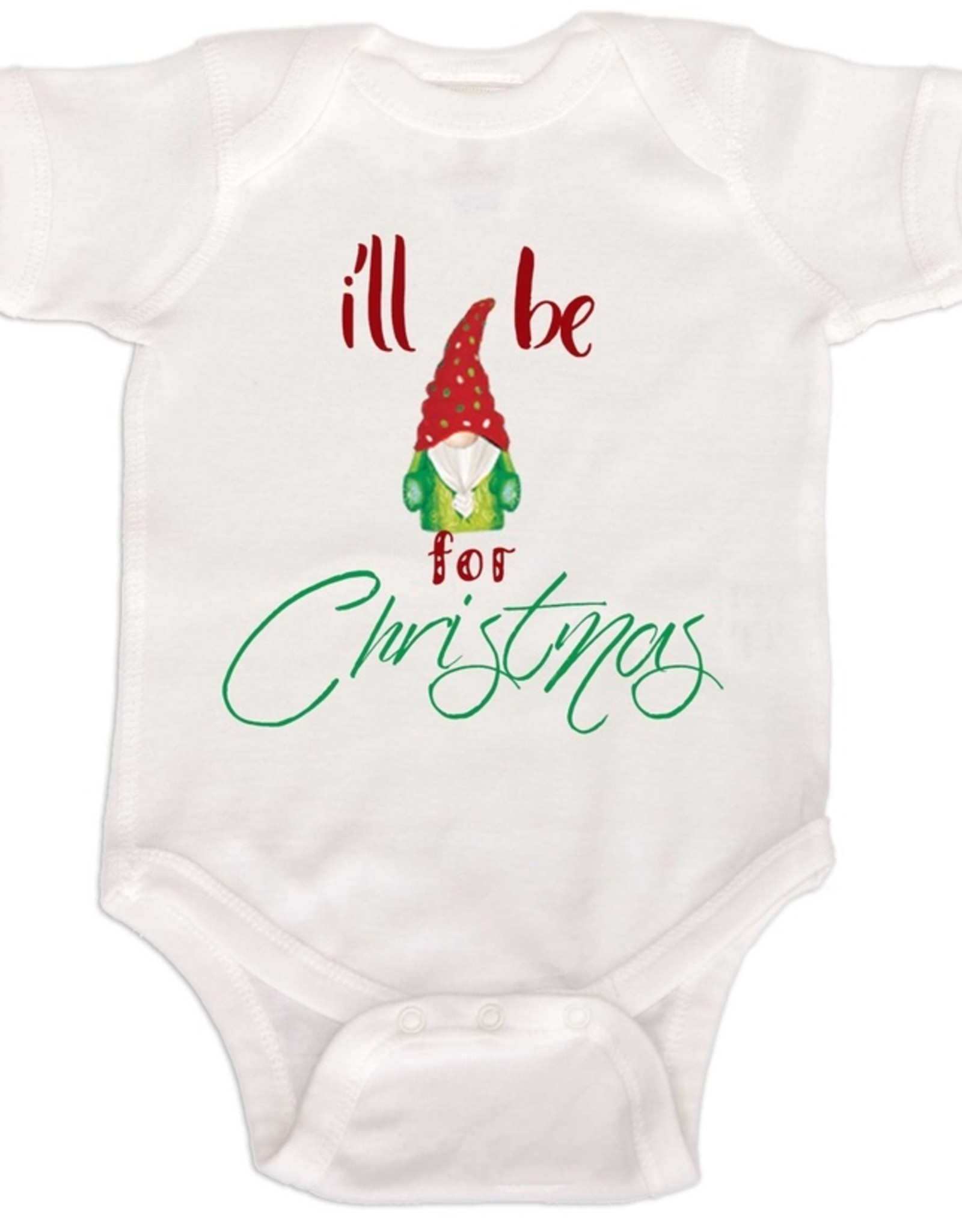 I'll be Gnome for Christmas Bodysuit Holiday Gnome