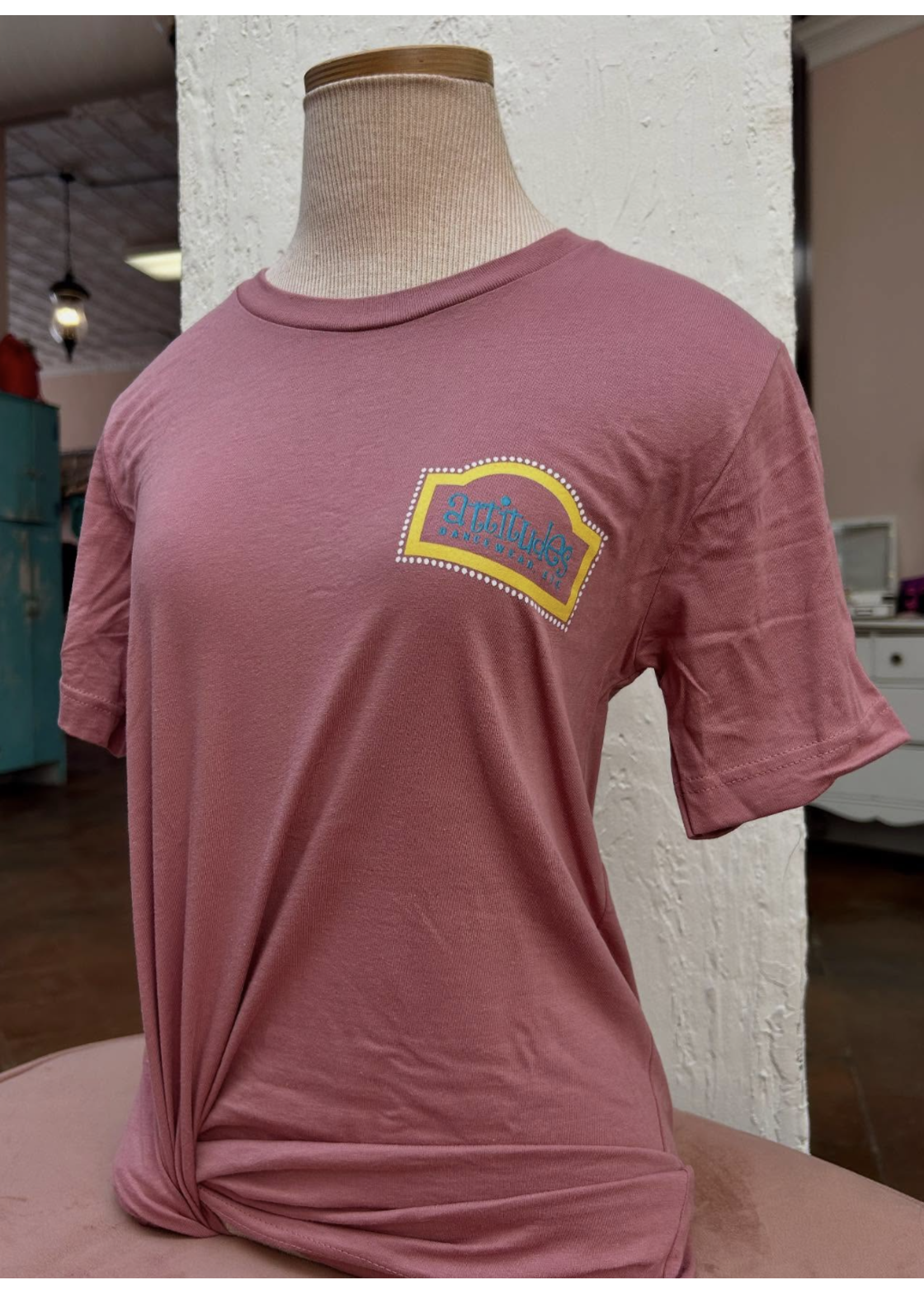 ATTITUDES DANCEWEAR  ETC. CURTAINS UP TSHIRT