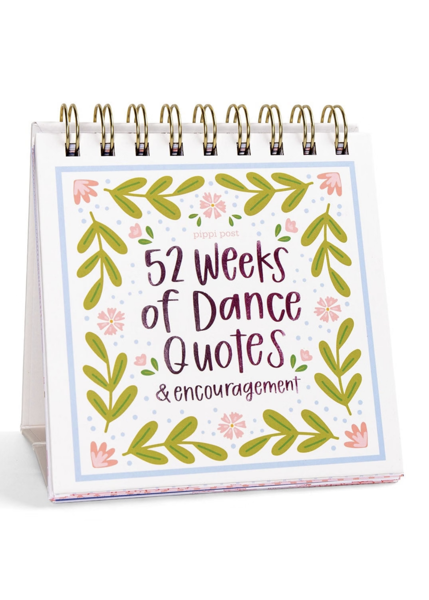 PIPPI POST DANCE QUOTES FLIP BOOK - 52 WEEKS OF ENCOURAGEMENT