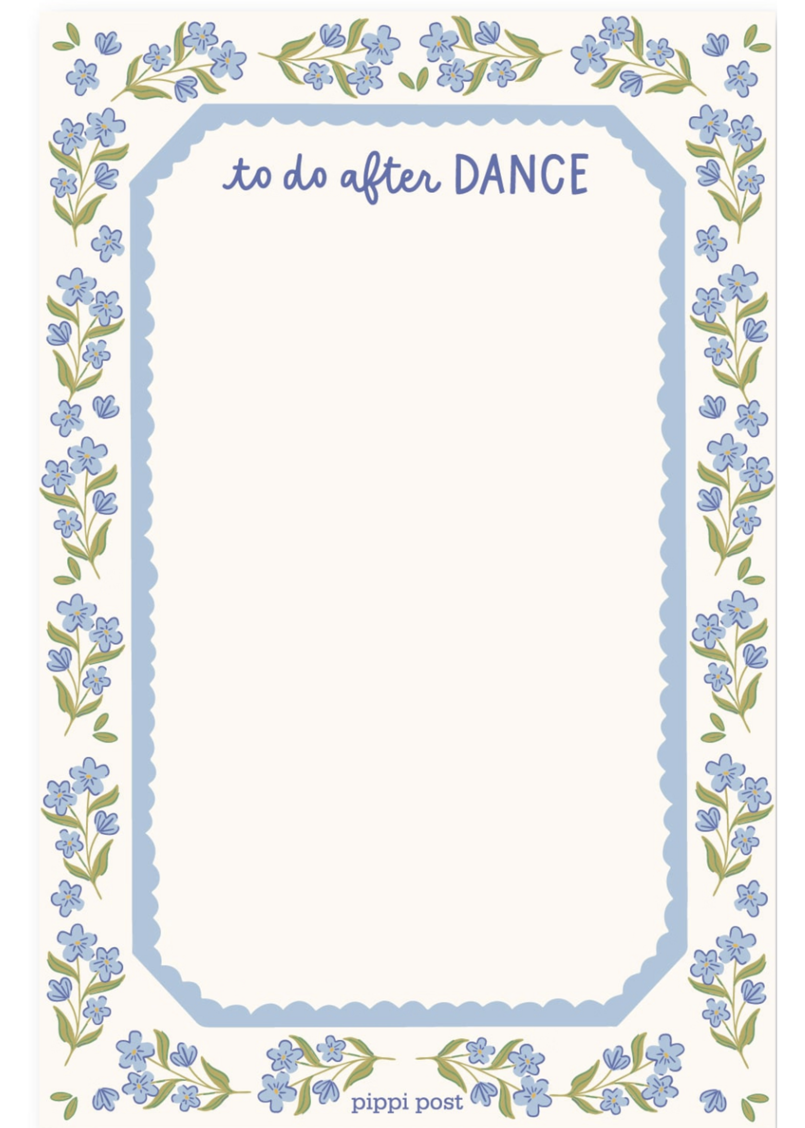 PIPPI POST TO DO AFTER DANCE 4x6 NOTEPAD