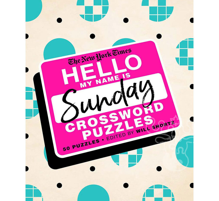 FINAL SALE New York Times Hello My Name is Sunday Crossword Puzzles