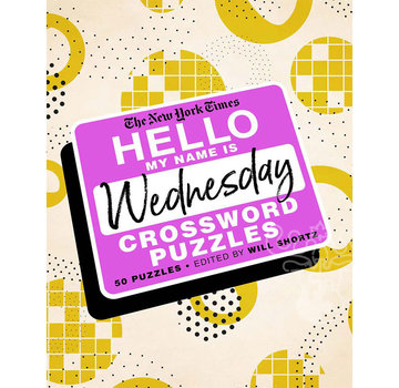 St. Martin's Publishing FINAL SALE New York Times Hello My Name is Wednesday Crossword Puzzles