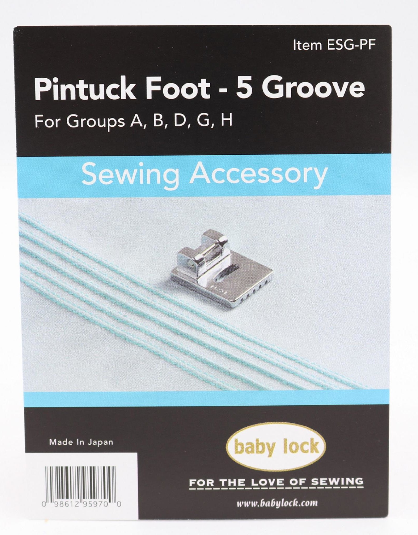 Babylock Pintuck foot - 5 groove (groups A,B,D,G,H)- ESG-PF