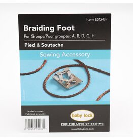 Babylock Braiding foot - ESG-BF