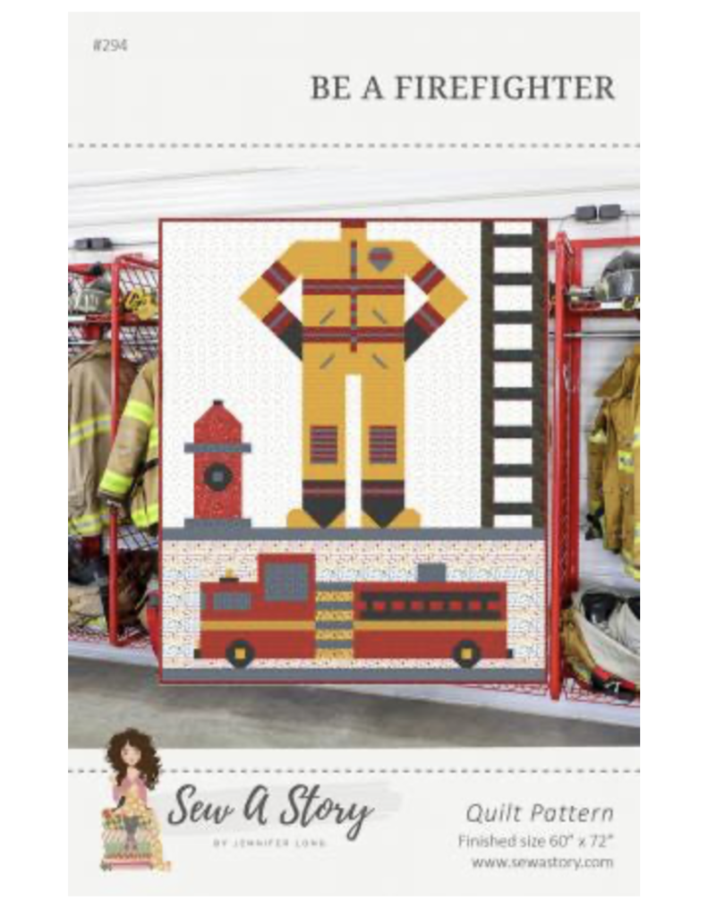 Sew a Story Be a Firefighter - Quilt Pattern