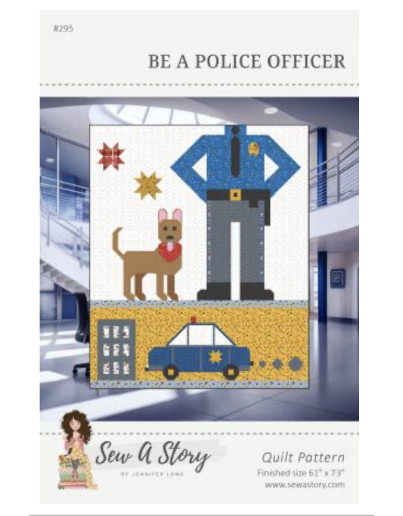 Sew a Story Be a Police Officer - Quilt Pattern