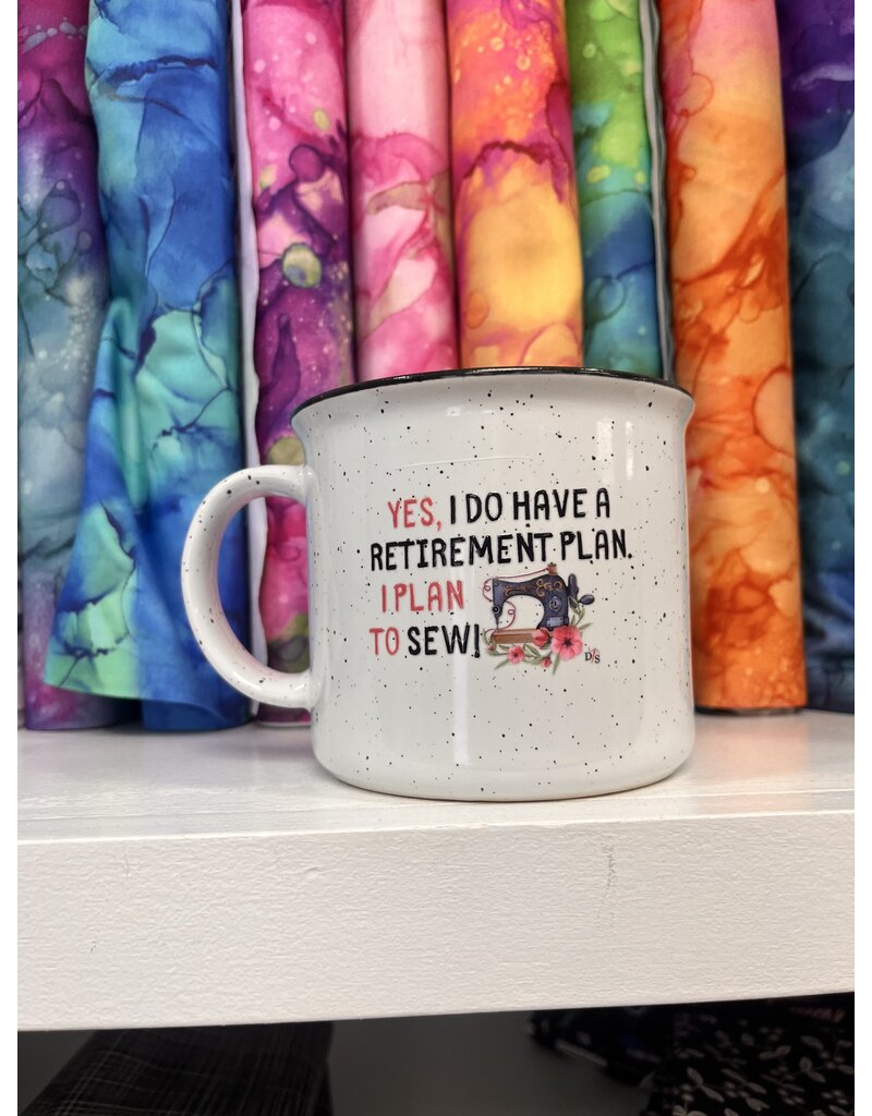 I have a retirement plan Mug