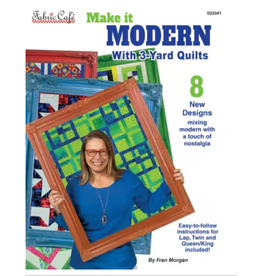 Fabric Cafe Make It Modern with 3 Yard Quilts