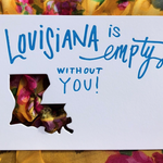 Louisiana Is Empty, Letterpress greeting card