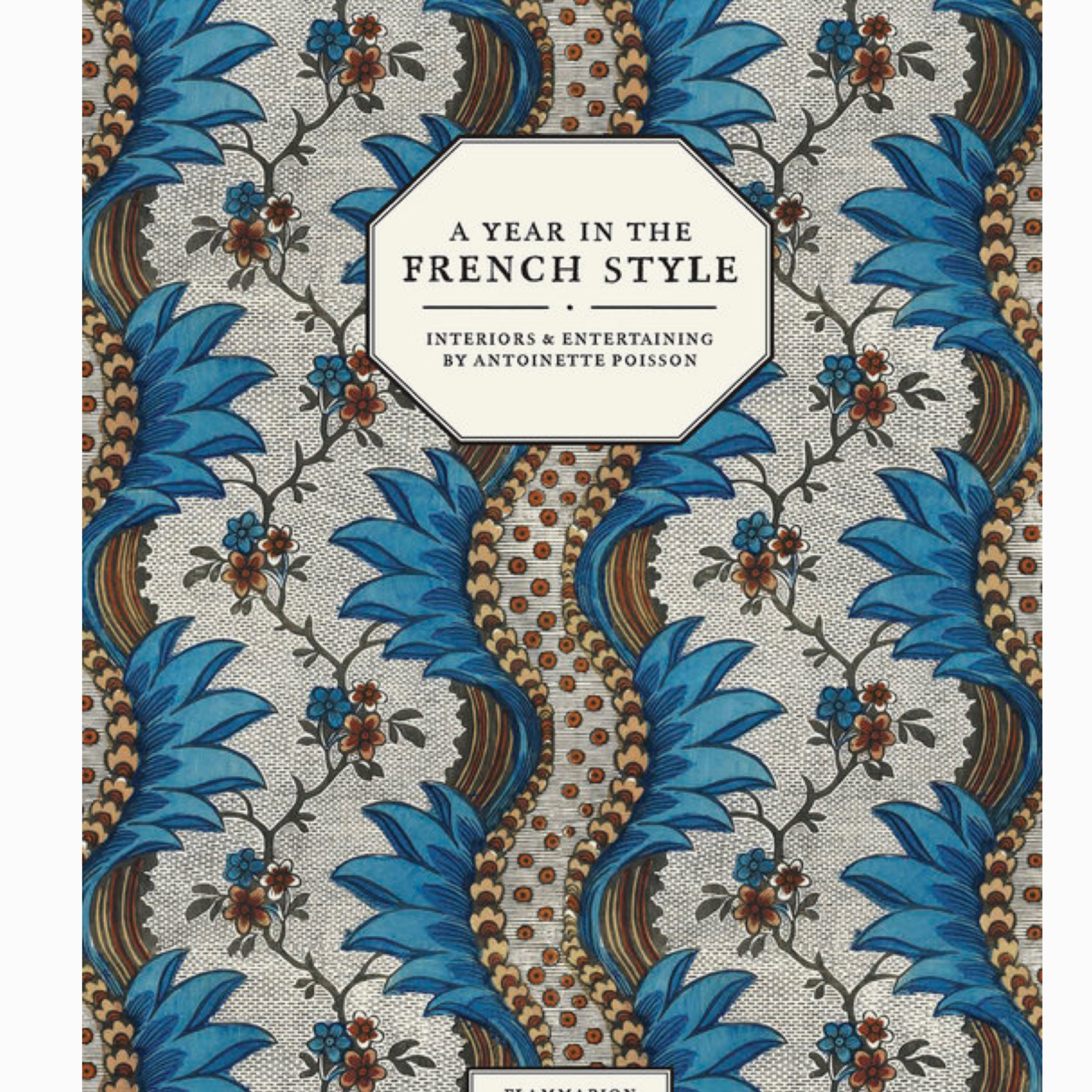 Penguin Random House LLC A Year In The French Style