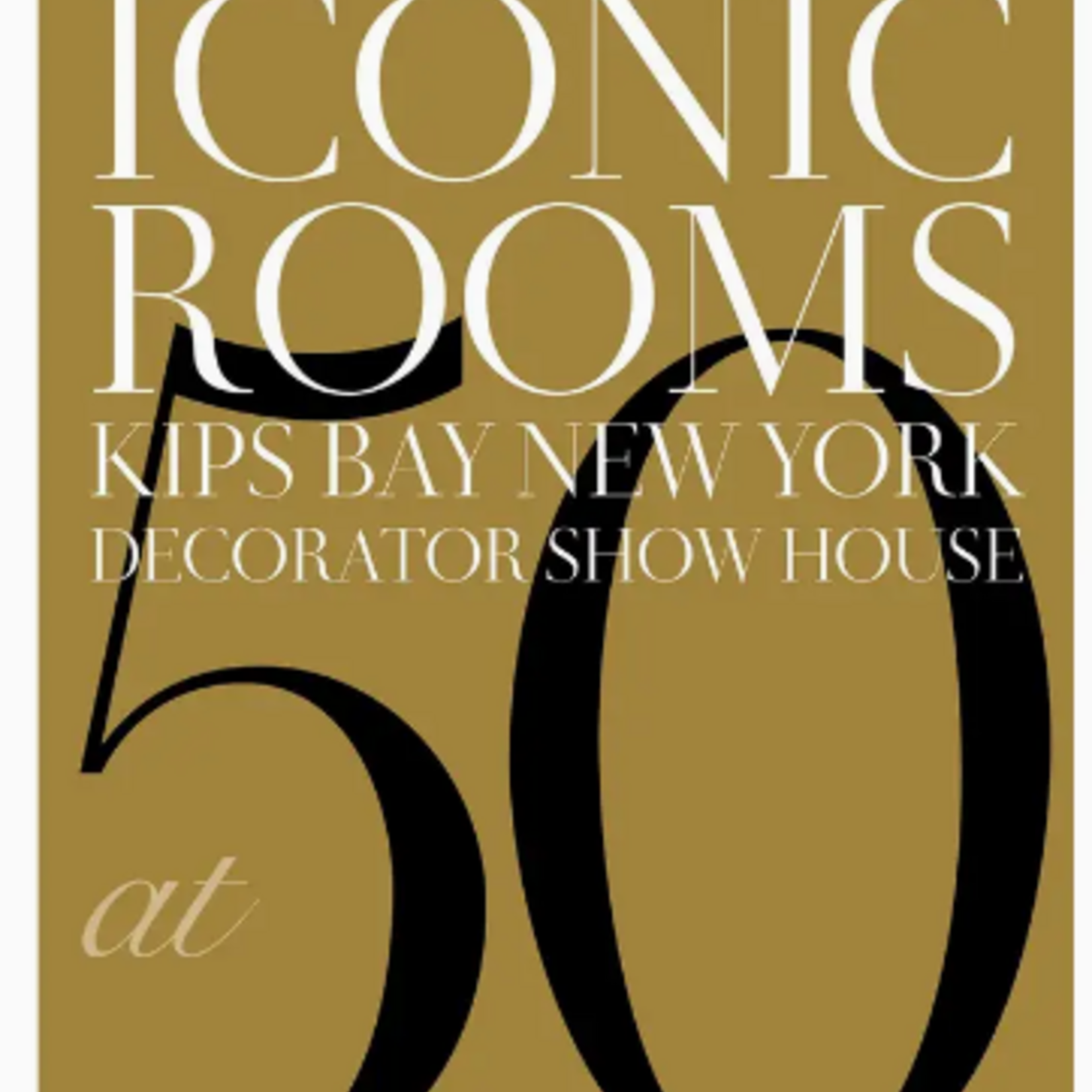 Gibbs Smith Iconic Rooms ; Kips Bay New York