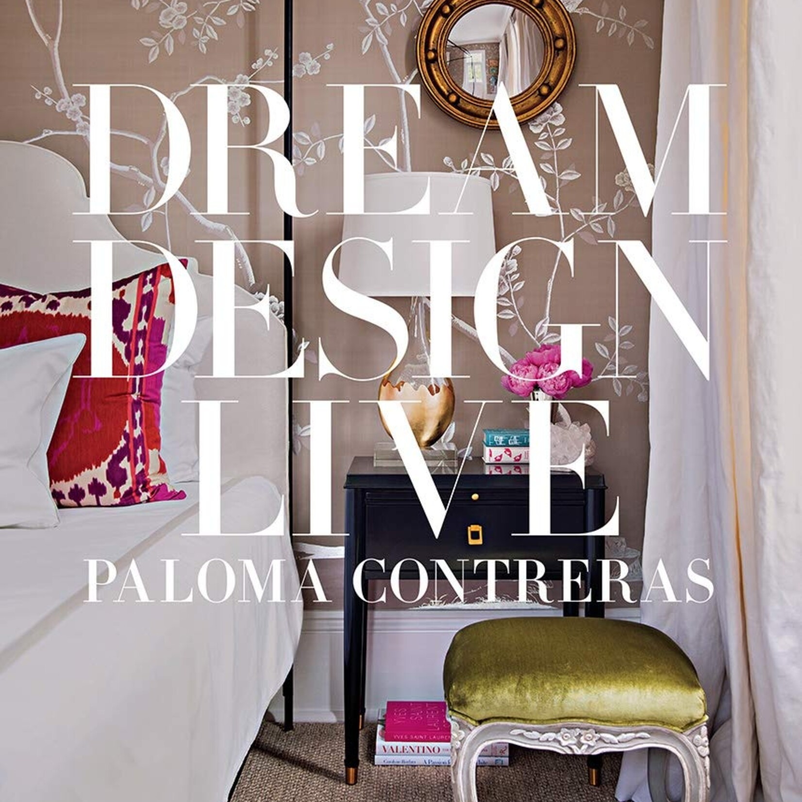 Abrams Dream Design Live / Paloma Contreas Book