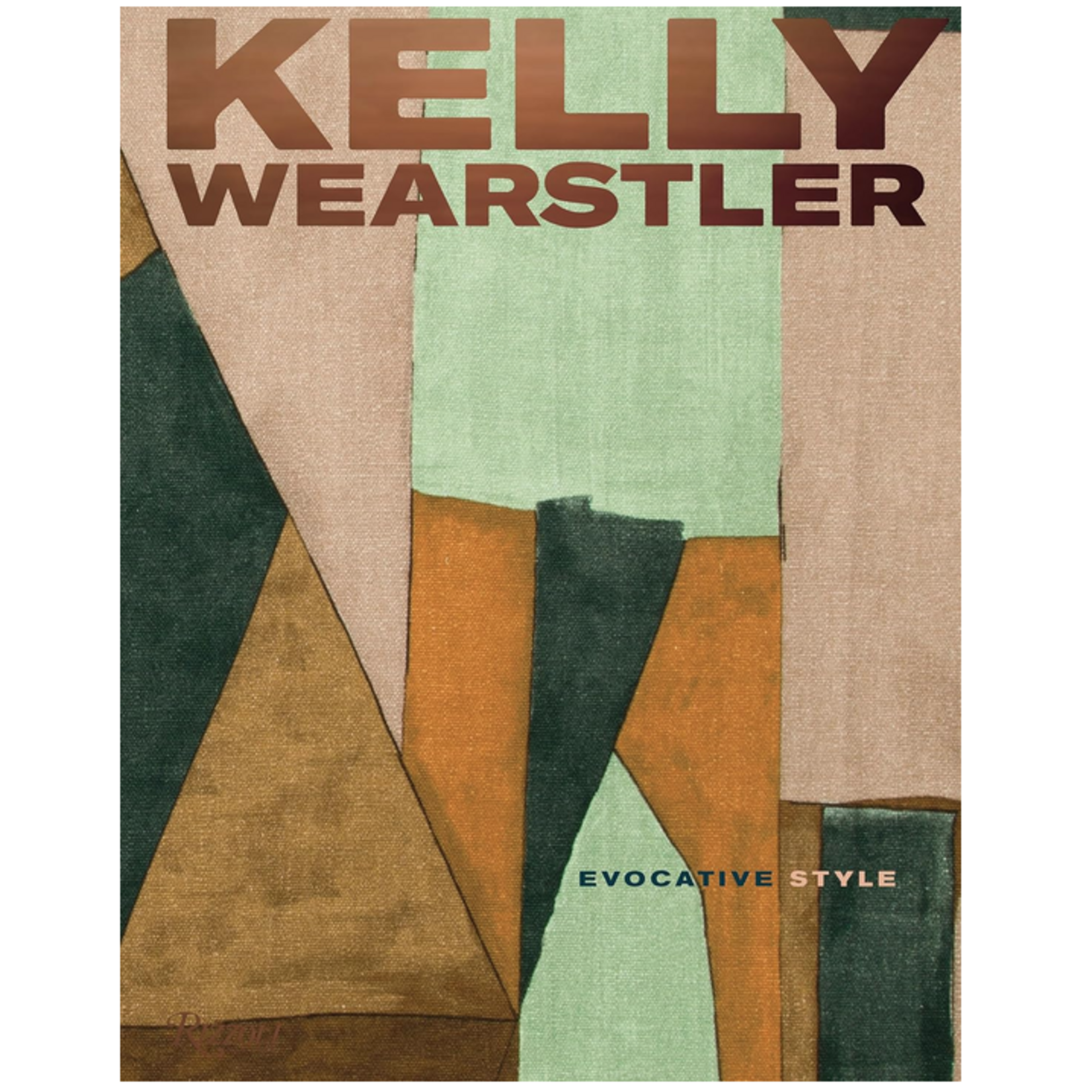 Penguin Random House LLC Kelly Wearstler Evocativ Style