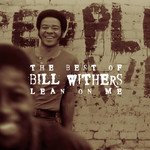 Bill Withers - Lean On Me: The Best Of Bill Withers [CD]