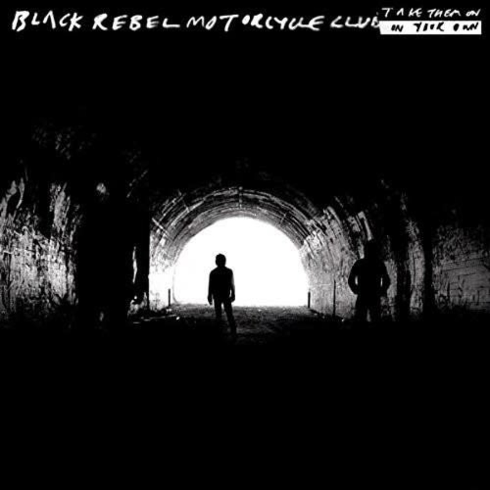 Black Rebel Motorcycle Club - Take Them On, On Your Own [2LP]