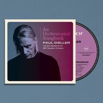 Paul Weller - An Orchestrated Songbook [CD]