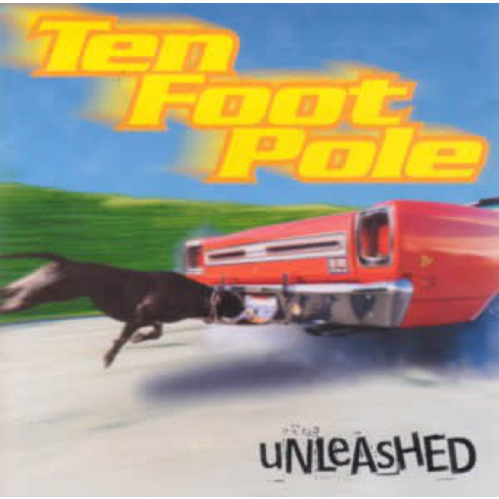 Ten Foot Pole - Unleashed [CD]