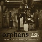 Tom Waits - Orphans: Brawlers, Bawlers & Bastards [USED 3CD]