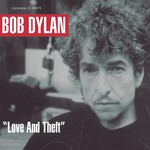 Bob Dylan - Love And Theft [USED CD]