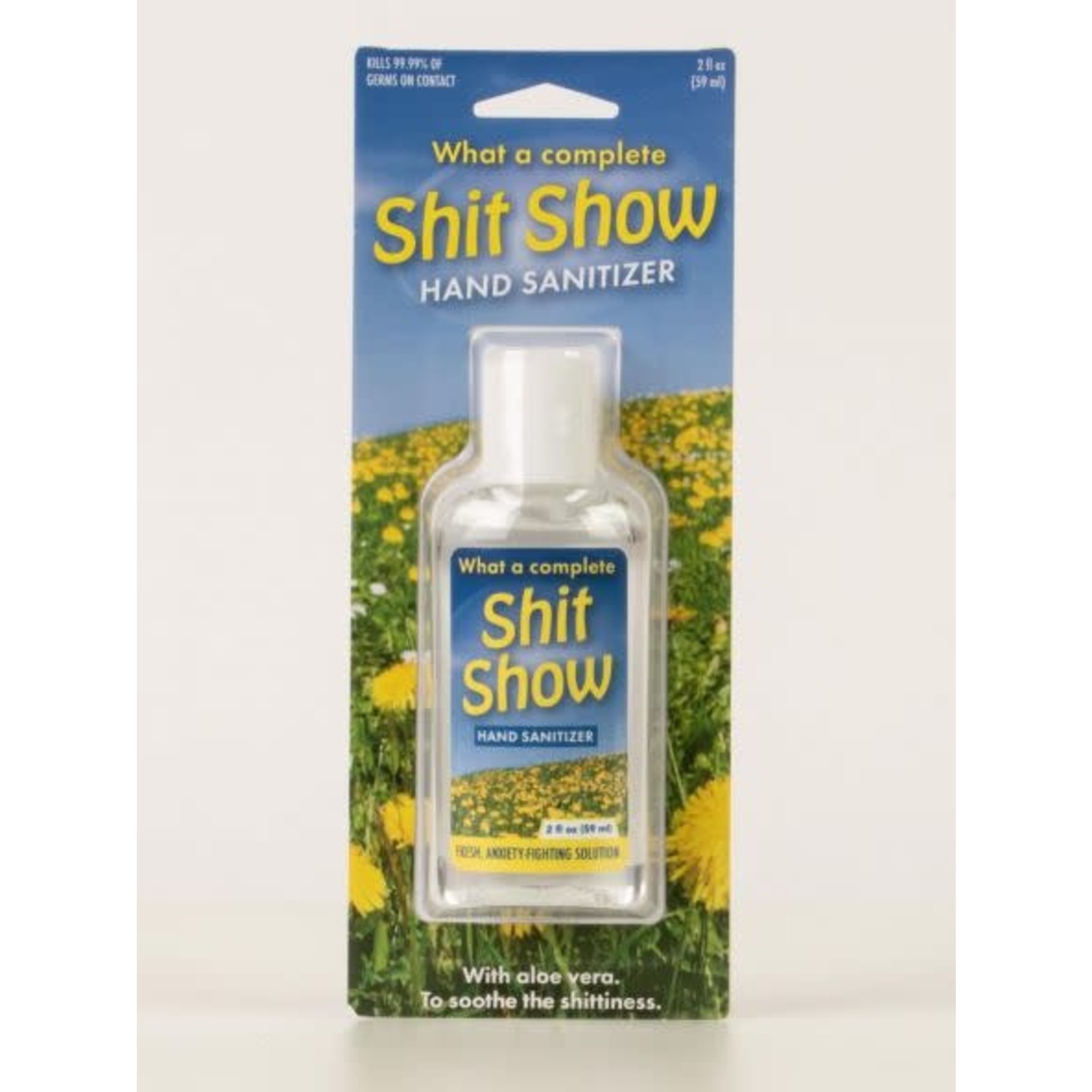 Hand Sanitizer - What A Complete Shit Show