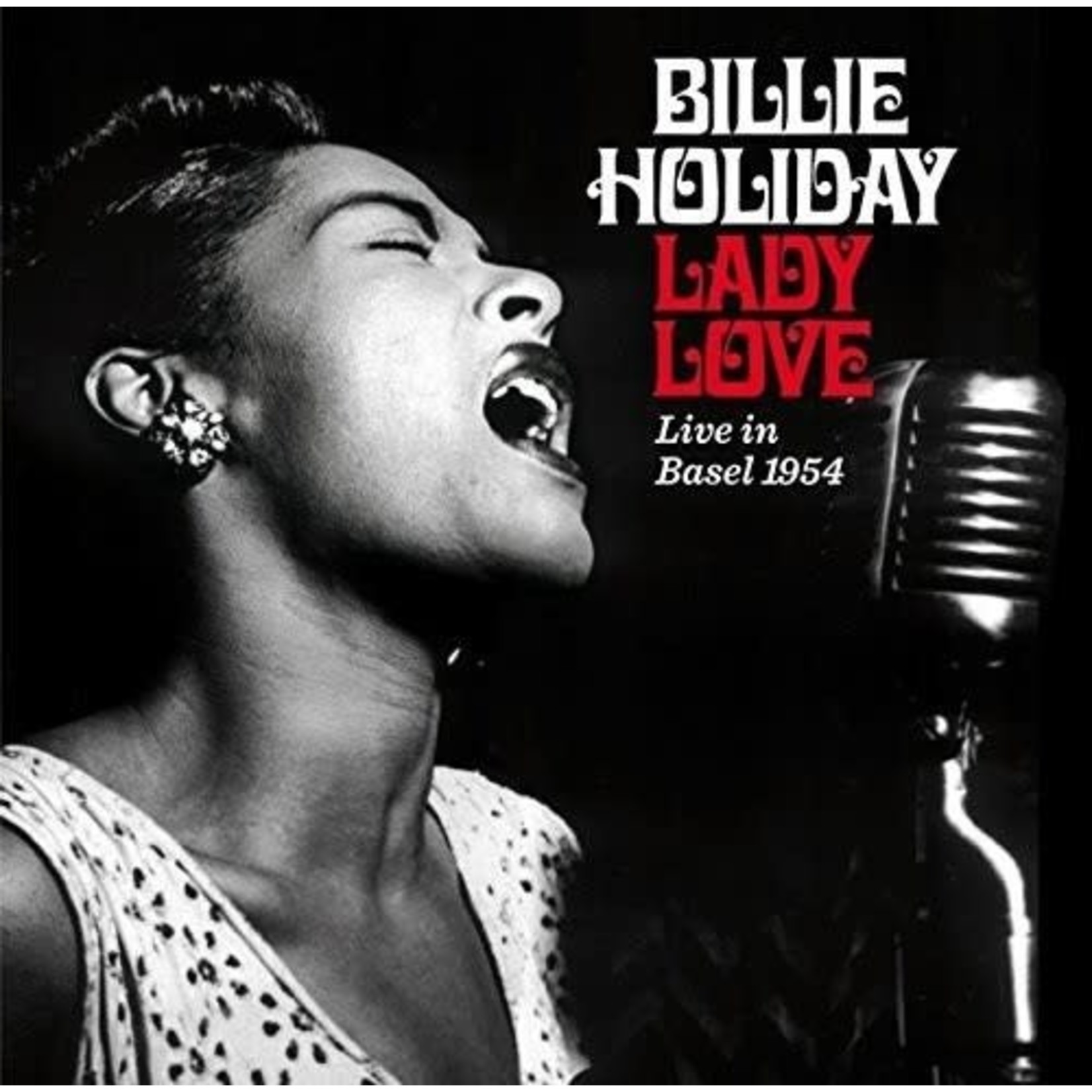 Billie Holiday - Ladylove: Live In Basel 1954 [CD]