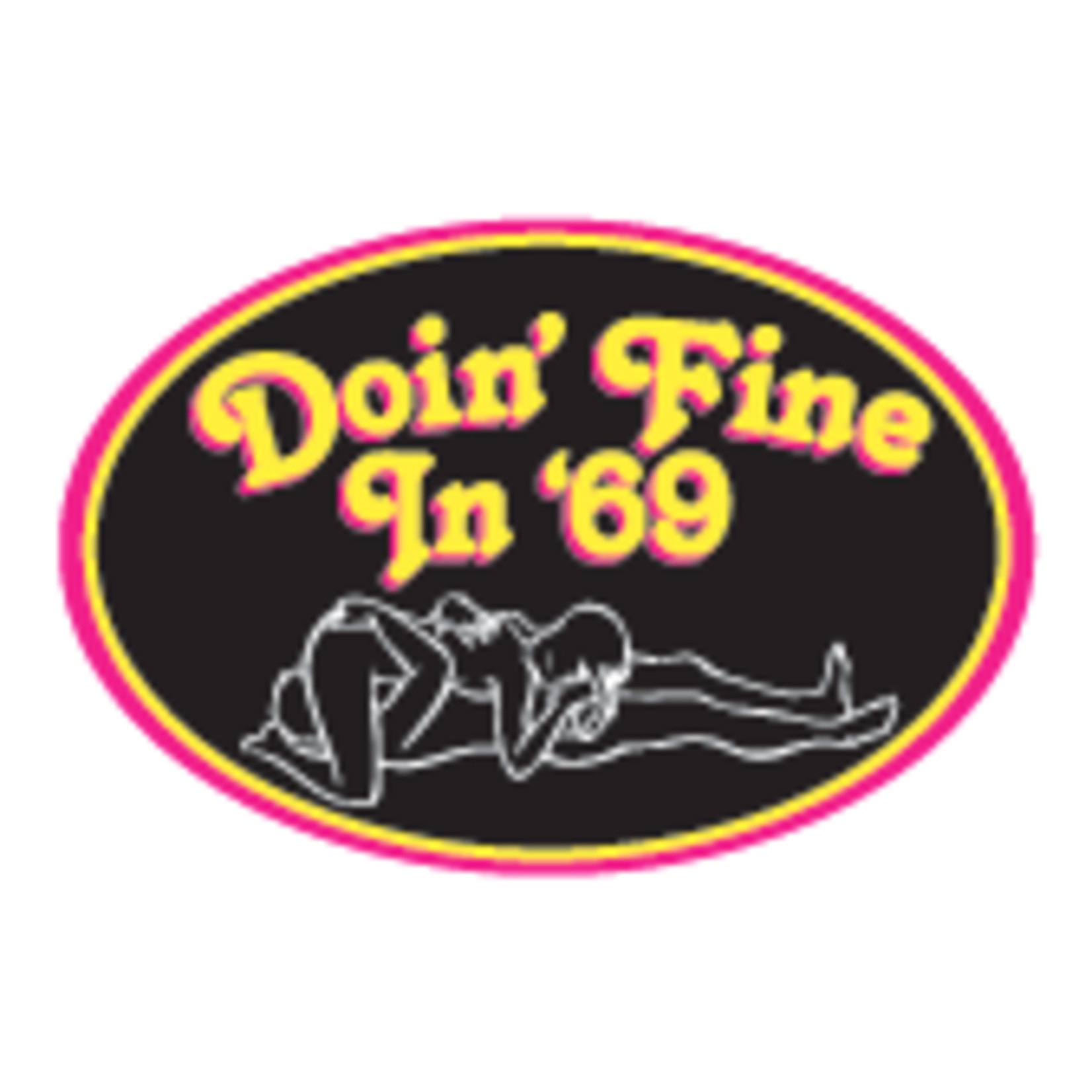Sticker - Doin' Fine In '69