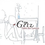 Stan Getz - Getz For Lovers [USED CD]