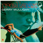 Gerry Mulligan - Relax! [LP]