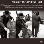 Charles Mingus - Mingus At Carnegie Hall (Dlx Ed) [2CD]