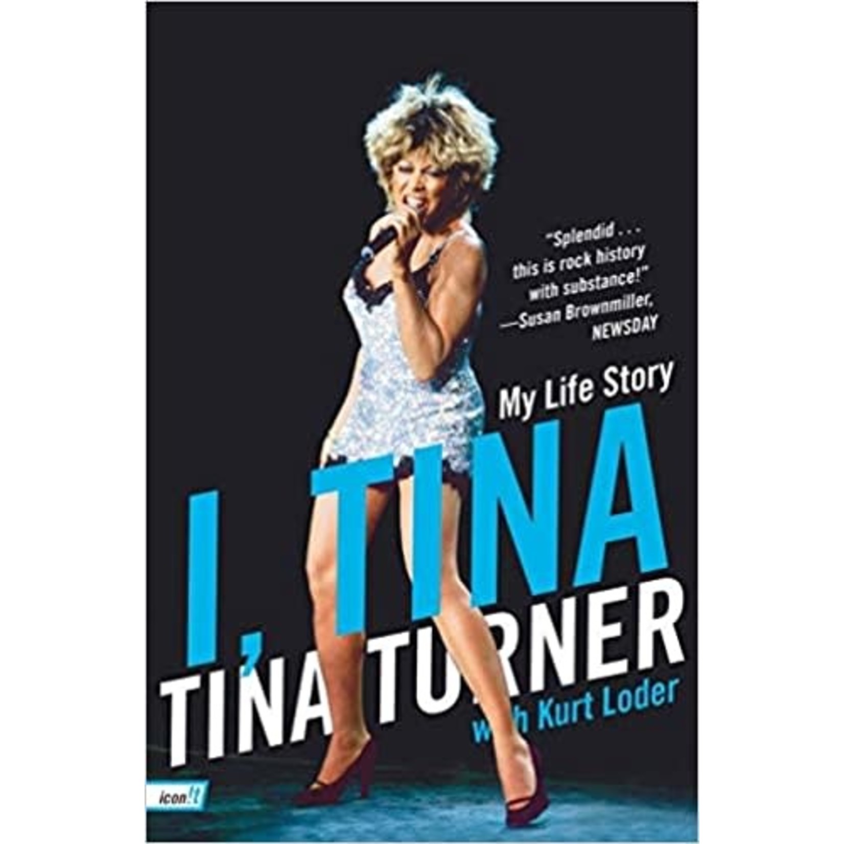 Tina Turner - I, Tina: My Life Story [Book]